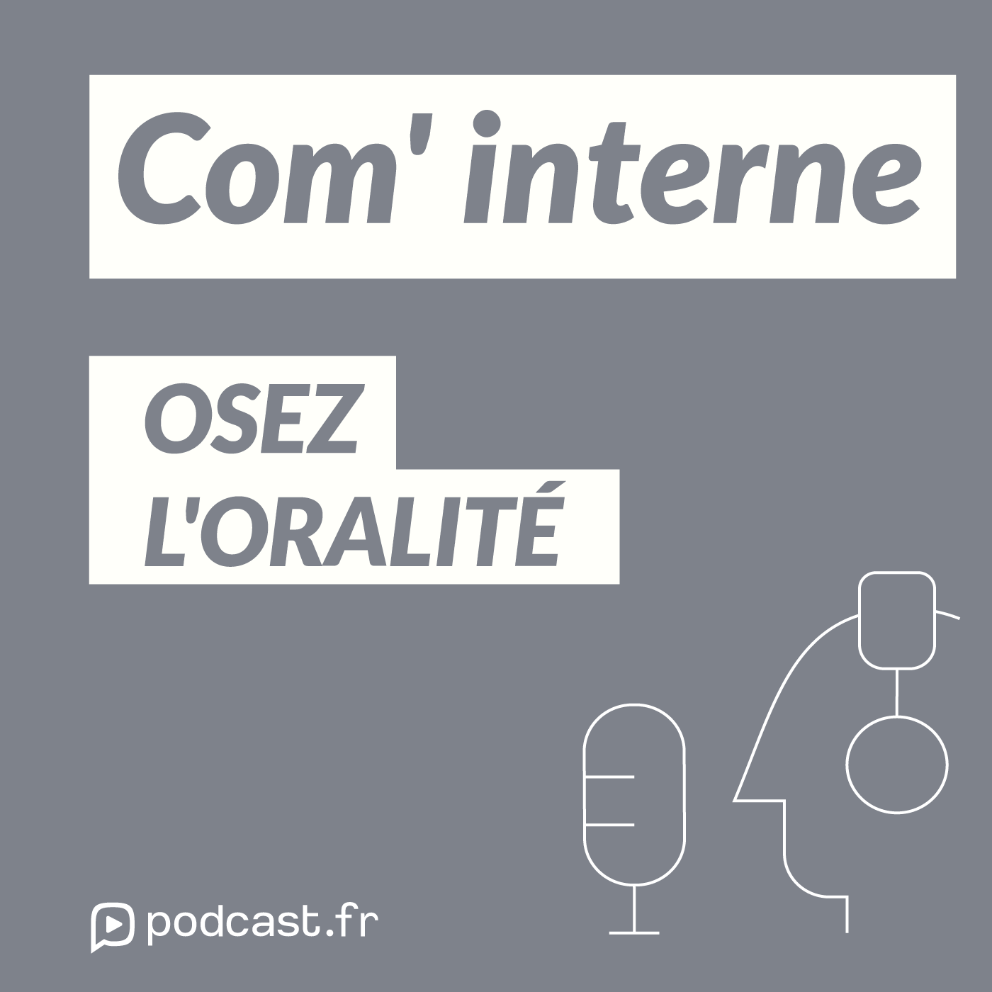 com interne : osez l'oralité !